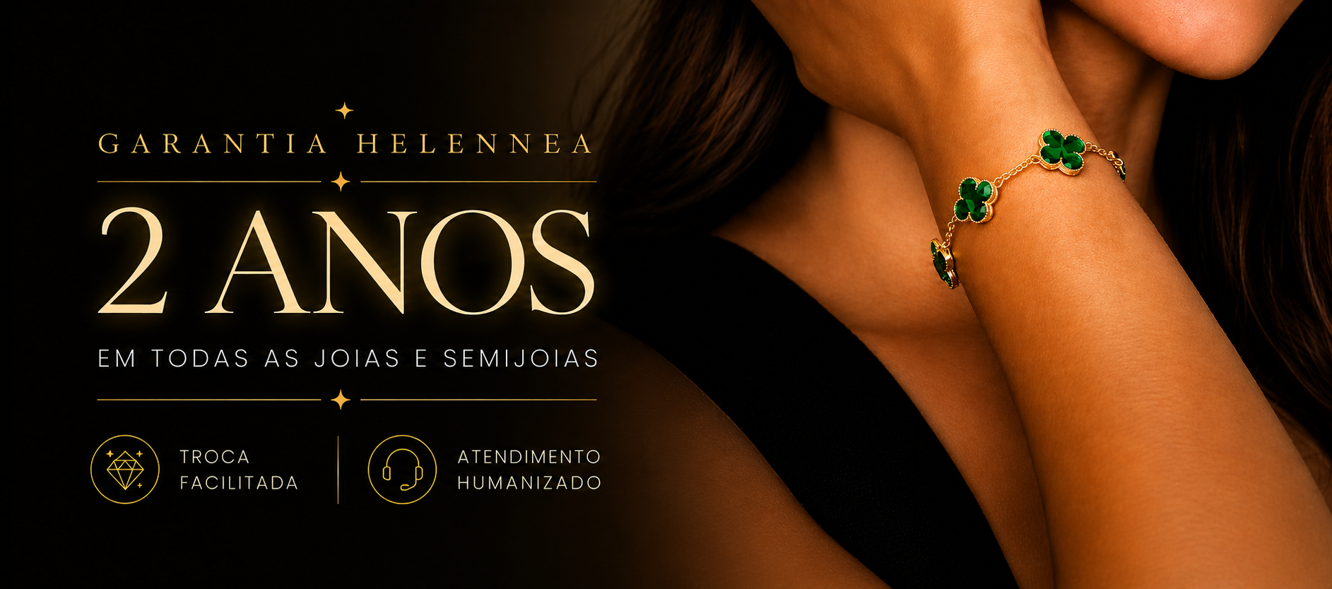 Garantia Helennea: 2 anos em todas as joias e semijoias com troca facilitada e suporte especializado