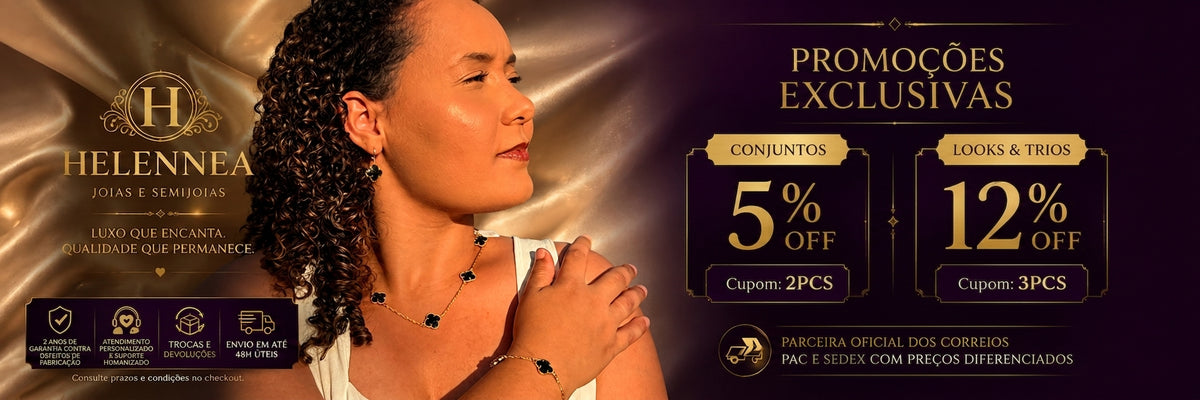 Promoções exclusivas Helennea: conjuntos 5% OFF cupom 2PCS e looks & trios 12% OFF cupom 3PCS. Parceira oficial dos Correios.